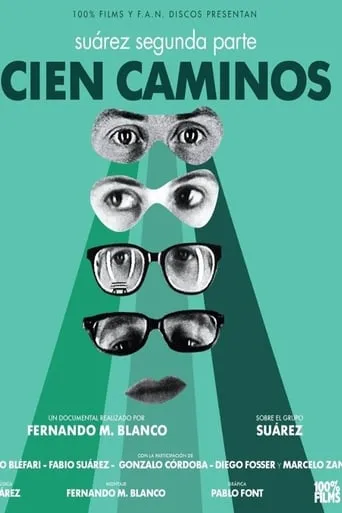 Póster de Cien Caminos: Suárez. Segunda Parte