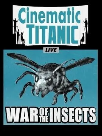 Póster de Cinematic Titanic: War of the Insects