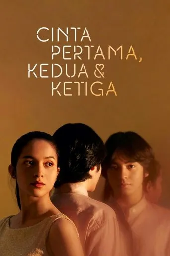 Póster de Cinta Pertama, Kedua & Ketiga
