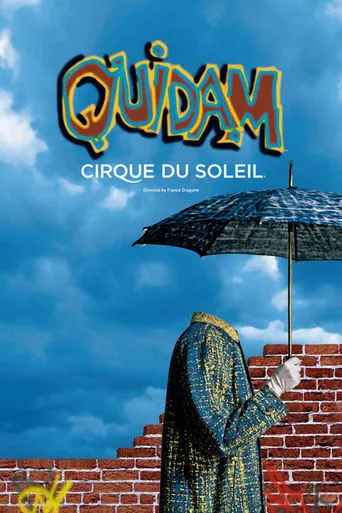 Póster de Circo del Sol: Quidam (1999) con John Gilkey como John