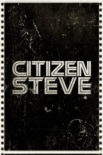 Póster de Citizen Steve