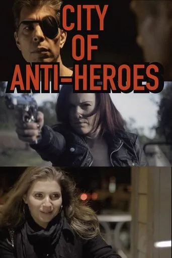 Póster de City of Anti-Heroes