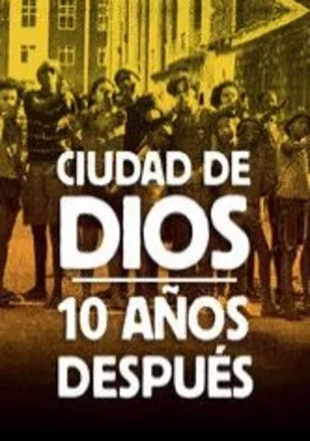 Póster de Ciudad de Dios: 10 años después