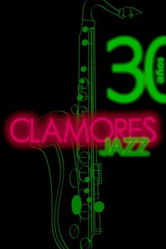 Póster de Clamores Jazz: treinta años de música