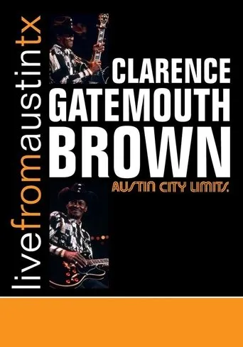 Póster de Clarence Gatemouth Brown: Live from Austin TX