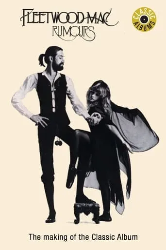 Póster de Classic Albums: Fleetwood Mac - Rumours