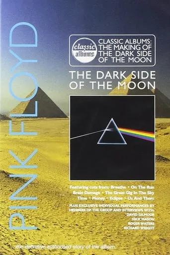 Póster de Classic Albums: Pink Floyd - The Making of The Dark Side of the Moon