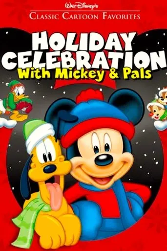 Póster de Classic Cartoon Favorites Volume 8: Holiday Celebration with Mickey and Pals
