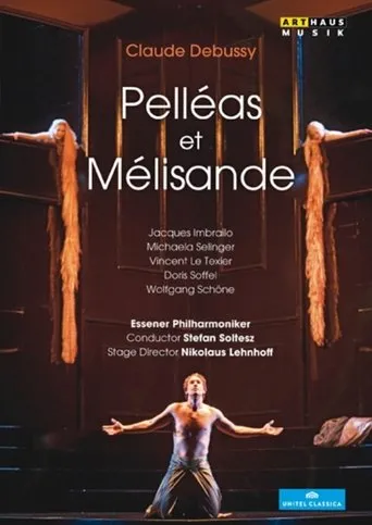 Póster de Claude Debussy - Pelléas et Mélisande