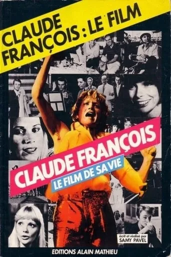 Póster de Claude François - le film de sa vie