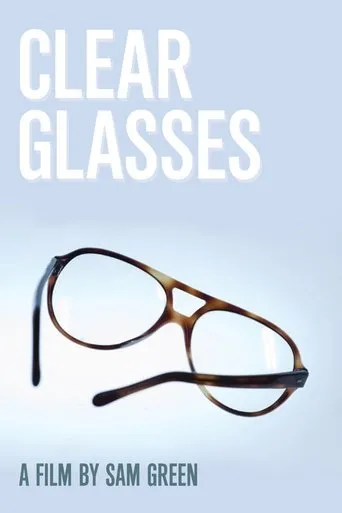 Póster de Clear Glasses