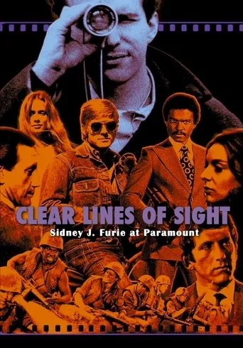 Póster de Clear Lines of Sight: Sidney J. Furie at Paramount