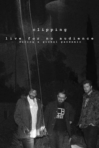 Póster de clipping. live for no audience during a global pandemic