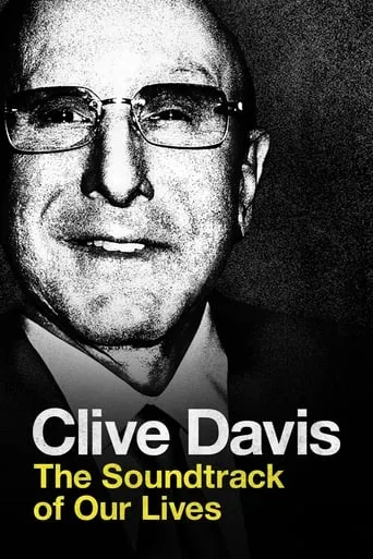 Póster de Clive Davis: The Soundtrack of Our Lives
