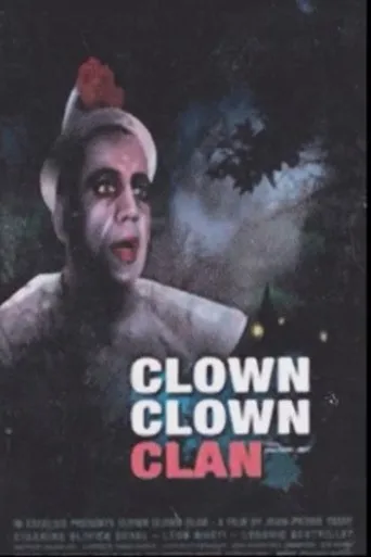 Póster de Clown, clown, clan