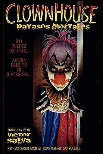 Póster de Clownhouse: Payasos mortales (1989) con Victor Salva como Radio Newscaster / Extra at Carnival (uncredited)
