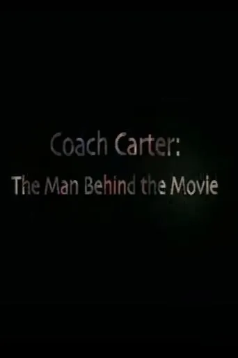 Póster de Coach Carter The Man Behind the Movie