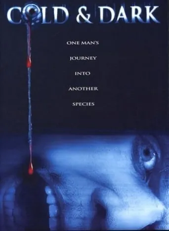 Póster de Cold & Dark (Billete al infierno) (2005) con Kevin Howarth como Mortimer Shade