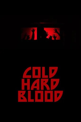 Póster de Cold Hard Blood