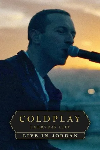 Póster de Coldplay: Live in Jordan (Sunrise Performance)