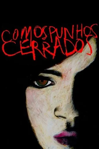 Póster de Com os Punhos Cerrados