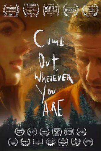 Póster de Come Out, Wherever You Are