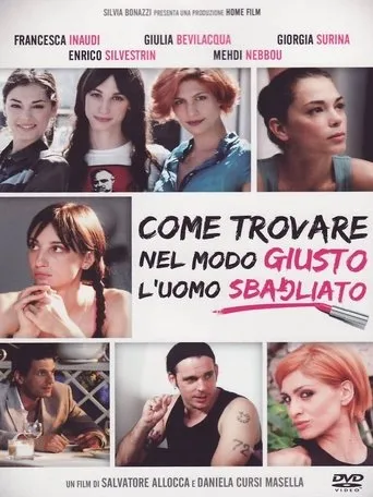 Póster de Come trovare nel modo giusto l'uomo sbagliato
