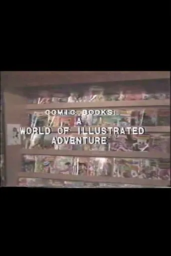 Póster de Comic Books: A World of Illustrated Adventure
