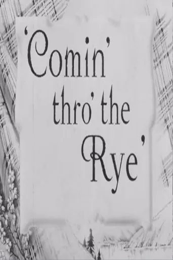 Póster de Comin' Thro the Rye