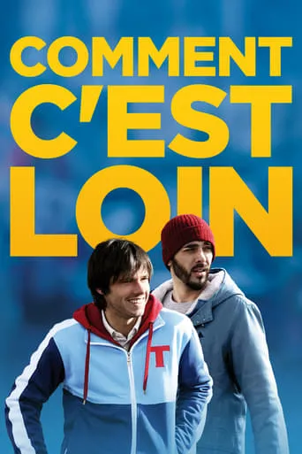 Póster de Comment c'est loin