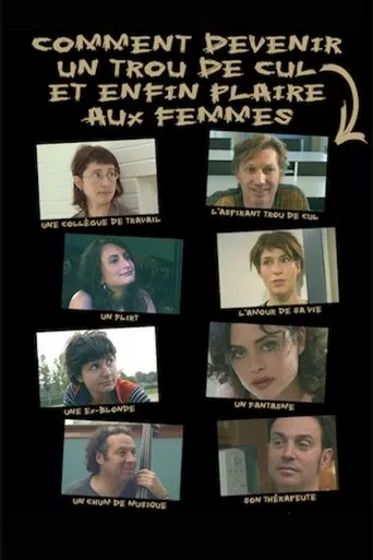 Póster de Comment devenir un trou de cul et enfin plaire aux femmes