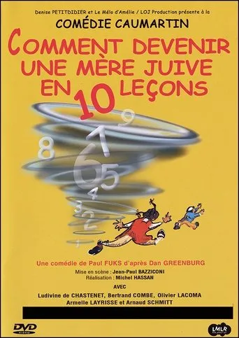 Póster de Comment devenir une mère juive en 10 leçons ?