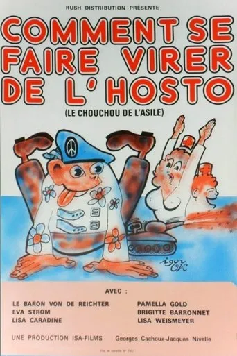 Póster de Comment se faire virer de l'hosto
