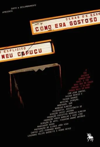 Póster de Como Era Gostoso Meu Cafuçu