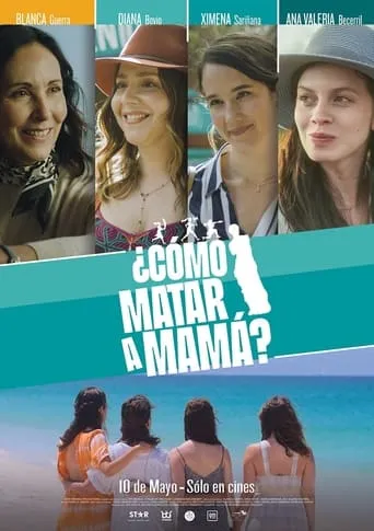 Póster de ¿Cómo matar a mamá?