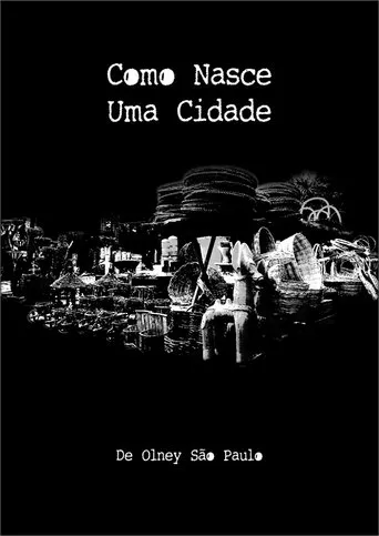 Póster de Como Nasce uma Cidade