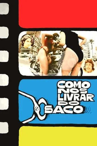 Póster de Como nos Livrar do Saco
