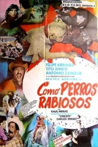 Póster de Como perros rabiosos