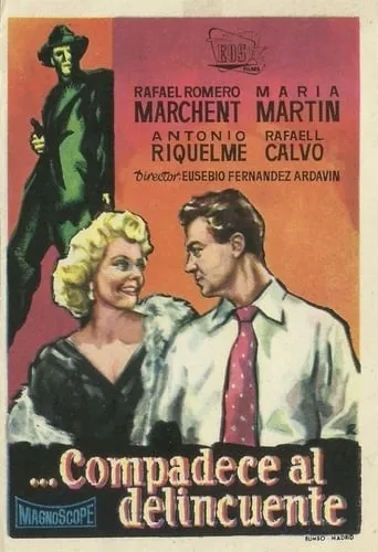 Póster de Compadece al delincuente