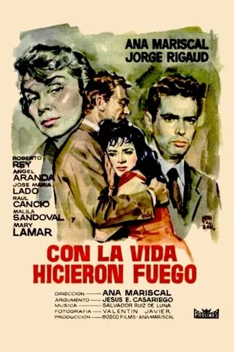 Póster de Con la vida hicieron fuego