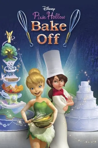 Póster de Concurso de tartas de la Hondonada de las Hadas (2013) con Mae Whitman como Tinker Bell (voice)