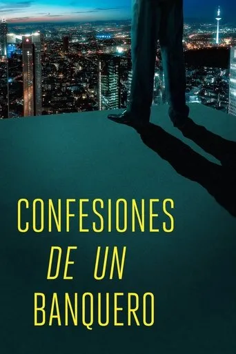 Póster de Confesiones de un Banquero (2013) con Angela Merkel como Self