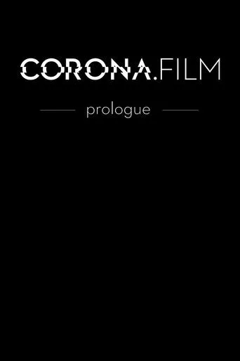 Póster de CORONA.FILM - Prolog