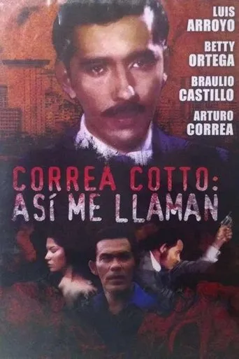Póster de Correa Cotto: ¡así me llaman!