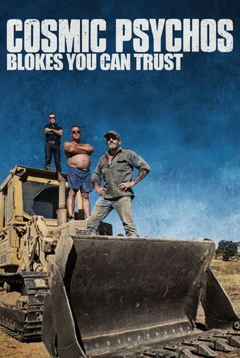 Póster de Cosmic Psychos: Blokes You Can Trust
