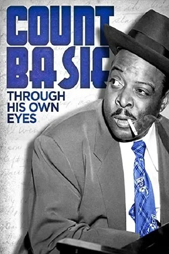 Póster de Count Basie: Through His Own Eyes