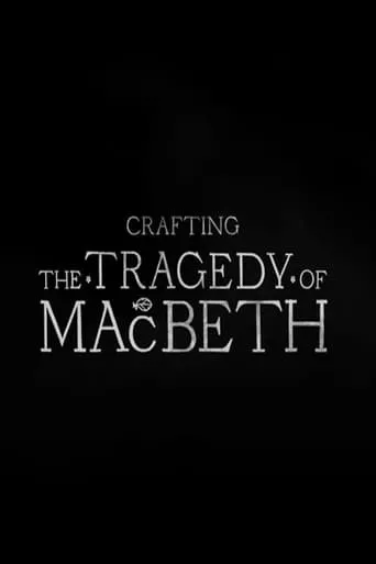 Póster de Crafting the Tragedy of Macbeth