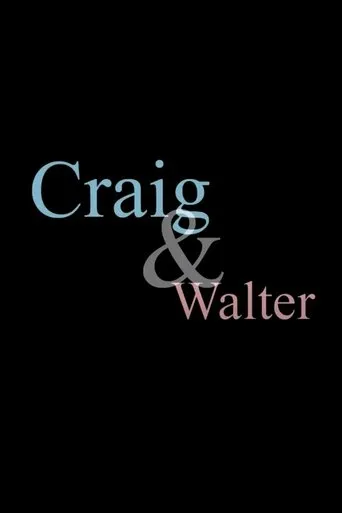 Póster de Craig & Walter