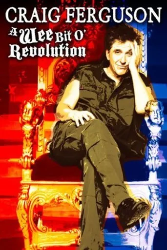 Póster de Craig Ferguson: A Wee Bit o' Revolution