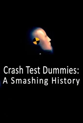 Póster de Crash Test Dummies: A Smashing History